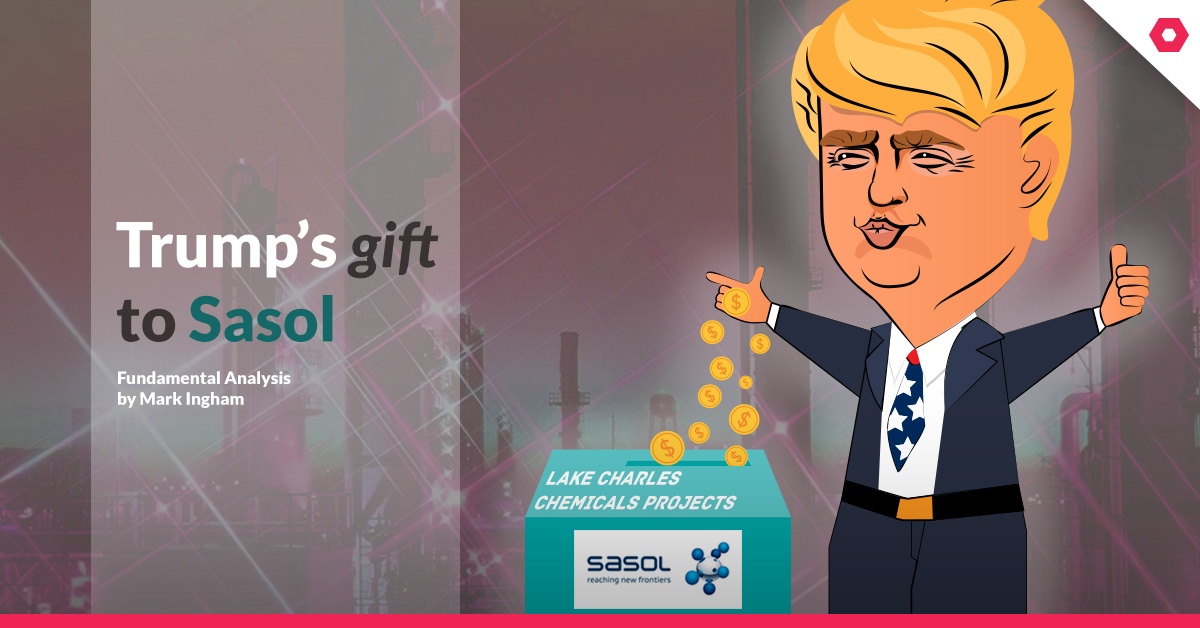 Trumps-gift-to-Lake-Charles-Chemical-Project-Sasol-Fundamental-Analysis-Stock-Research-by-Mark-Ingham-GT247